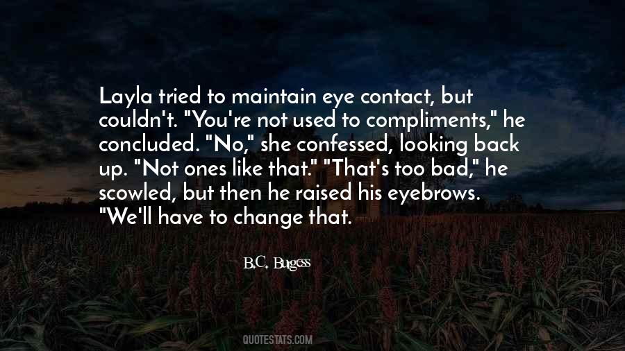 Layla's Quotes #1045780
