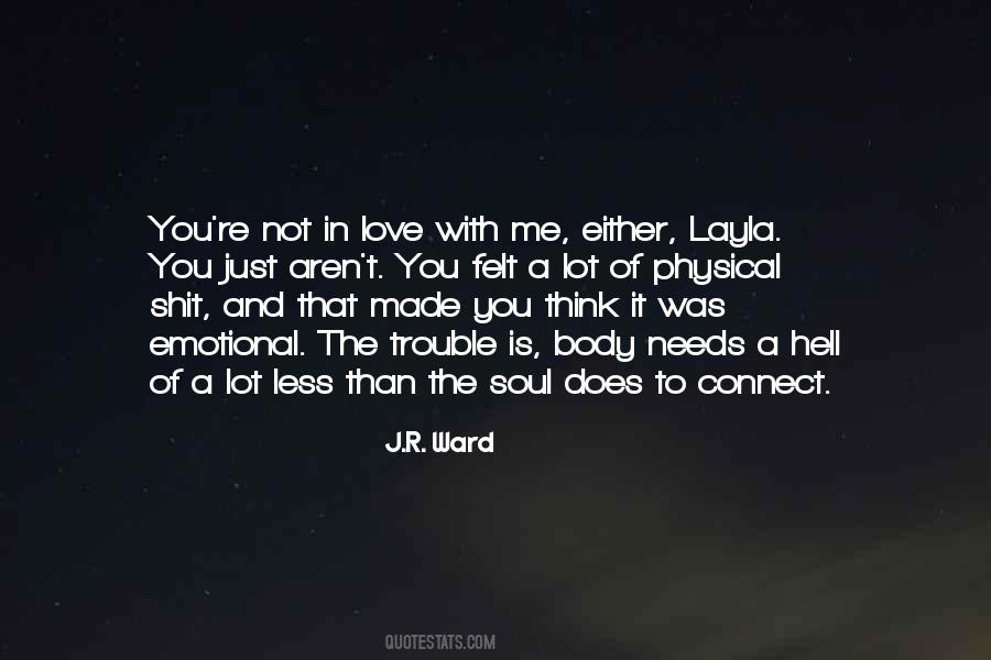 Layla's Quotes #612650