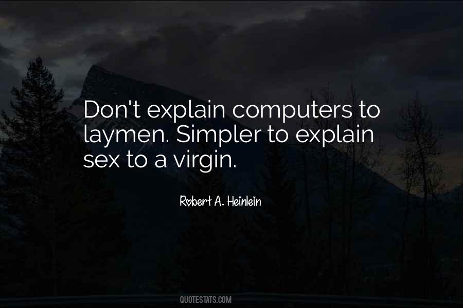 Laymen Quotes #255021
