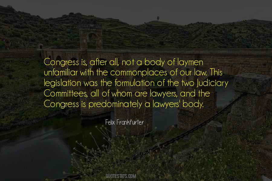 Laymen's Quotes #1185093