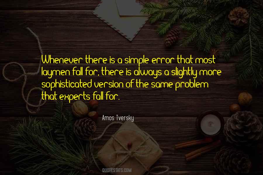 Laymen's Quotes #1272421