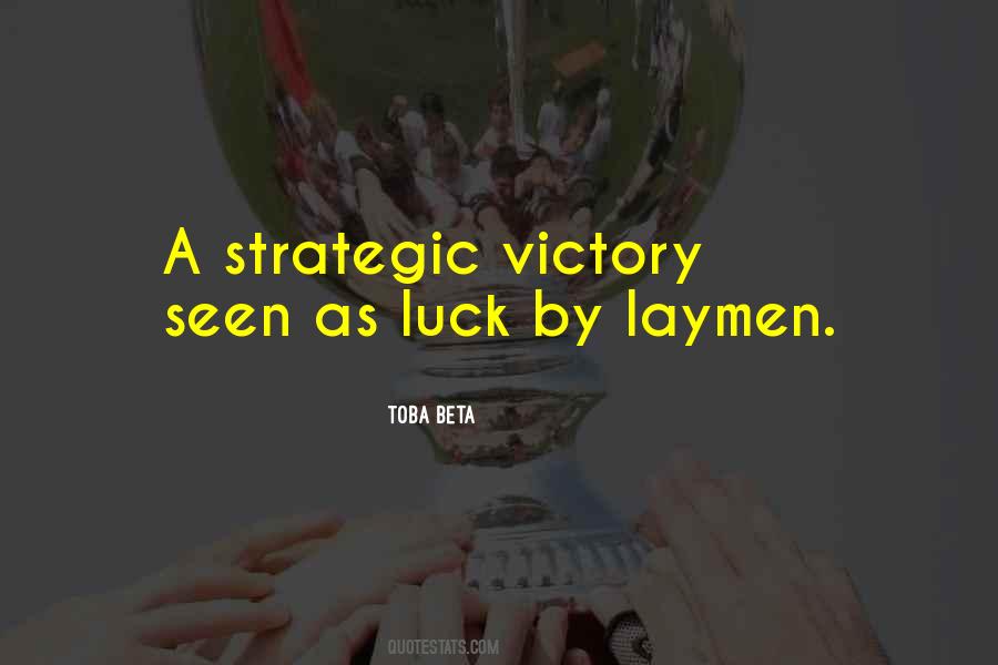 Laymen's Quotes #1641805