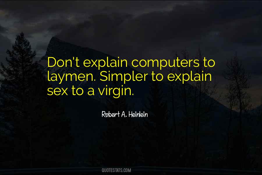 Laymen's Quotes #255021