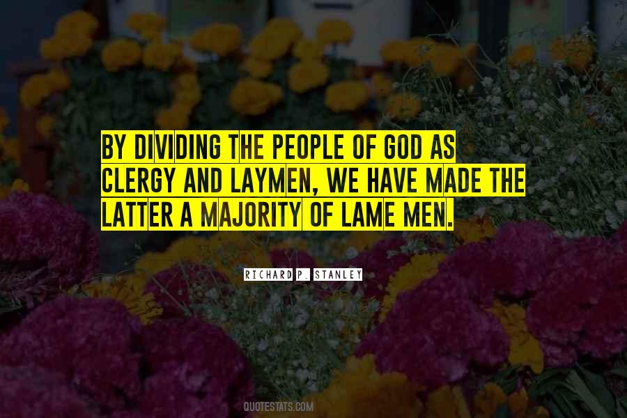 Laymen's Quotes #52385