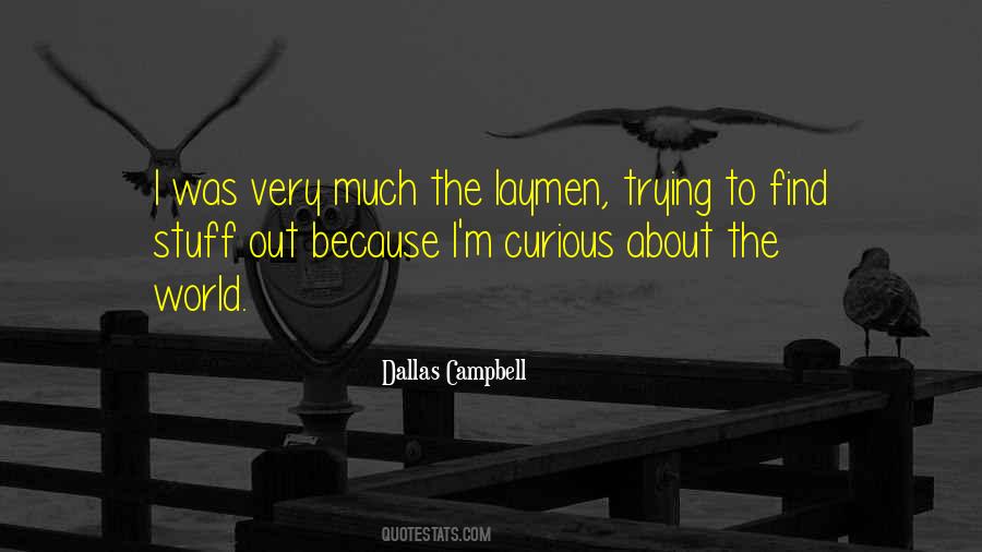 Laymen's Quotes #745779