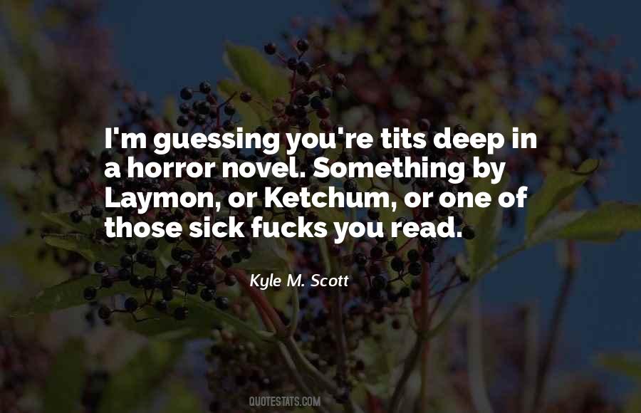 Laymon's Quotes #1329640