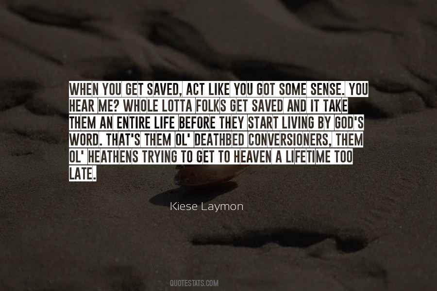 Laymon's Quotes #370884