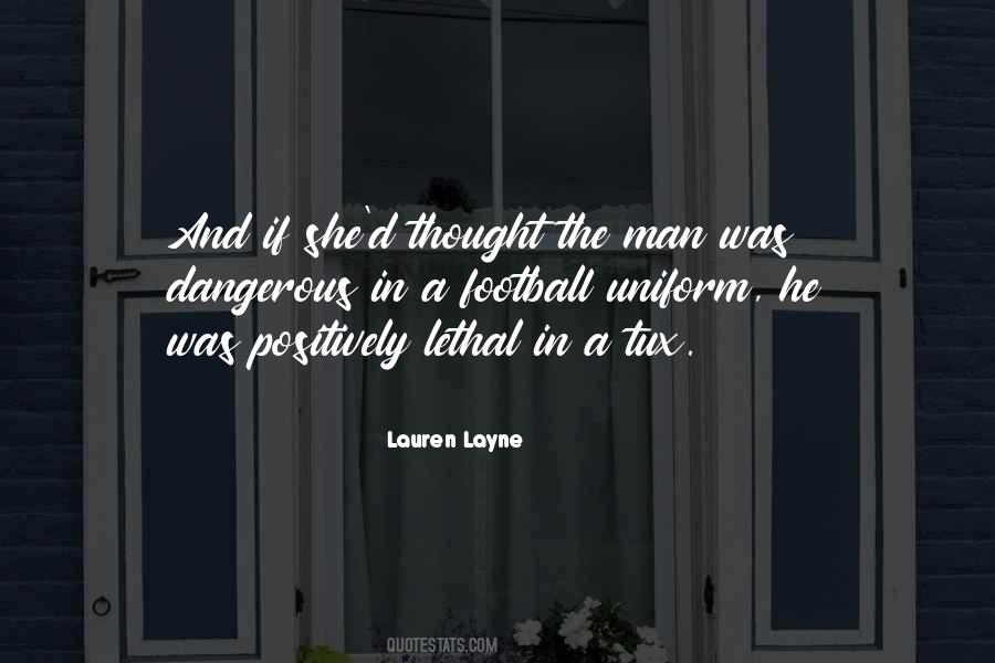 Layne's Quotes #554929