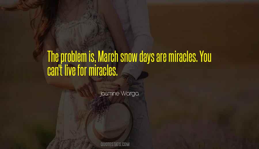 Quotes About Snow In March #908969