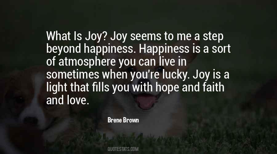 Quotes About Hope And Faith #1230276