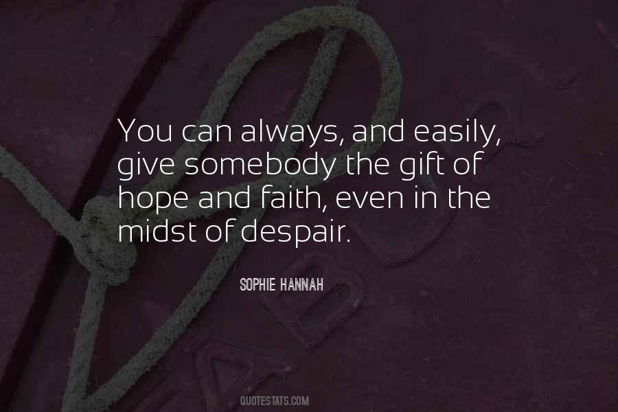 Quotes About Hope And Faith #698378
