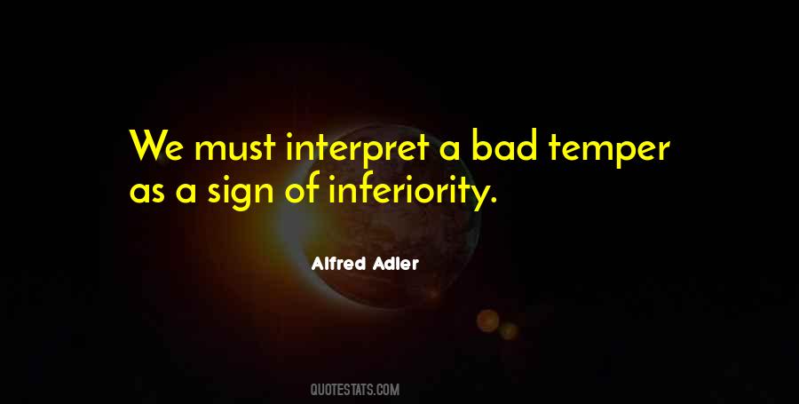 Quotes About Inferiority #546508