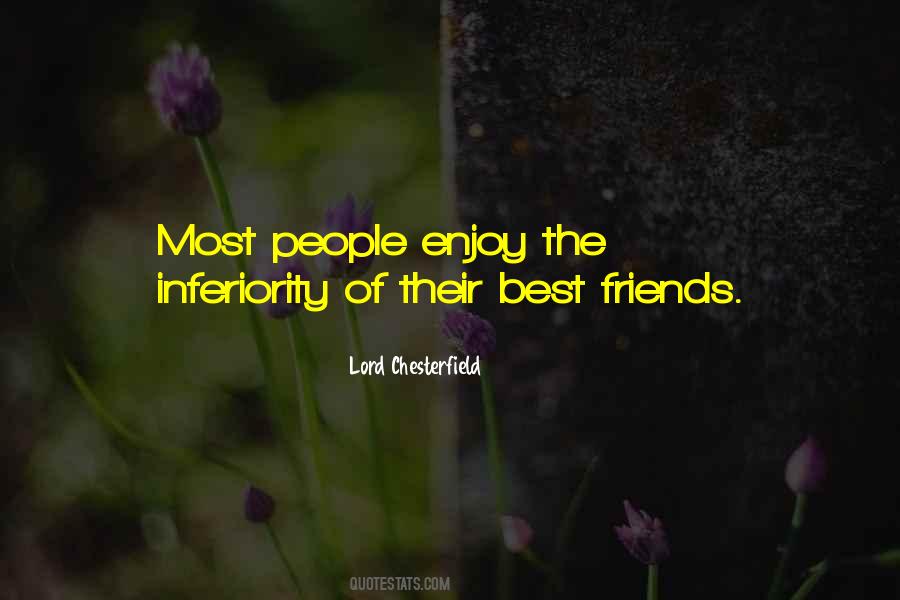 Quotes About Inferiority #656906