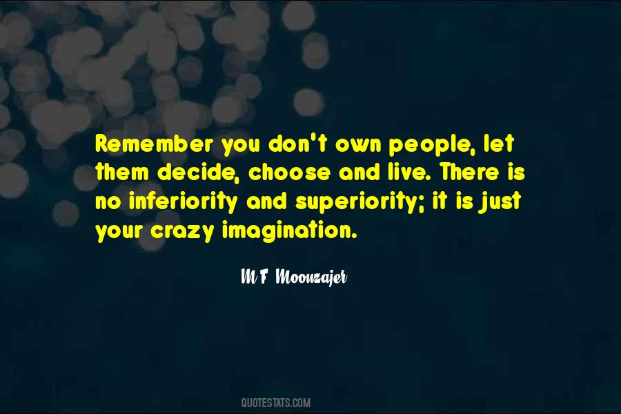 Quotes About Inferiority #8476