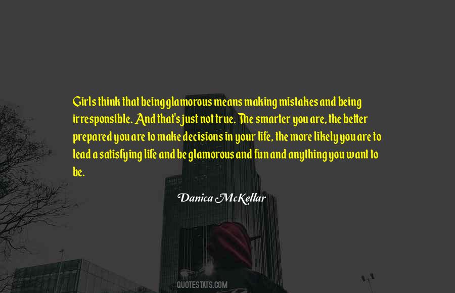 Quotes About Making Life Decisions #1791235