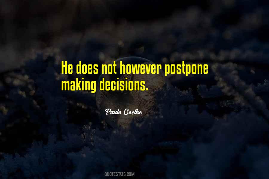 Quotes About Making Life Decisions #1791645