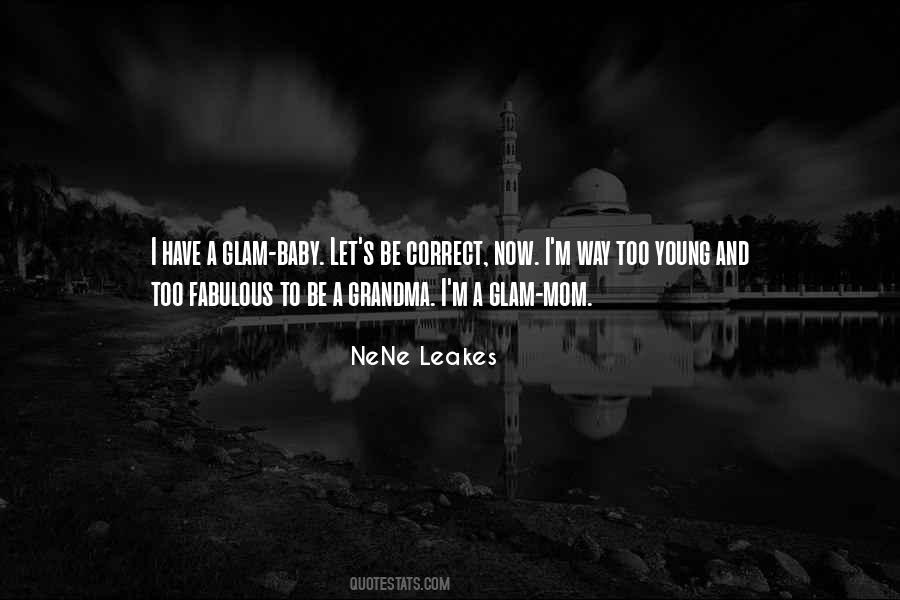 Leakes Quotes #985269