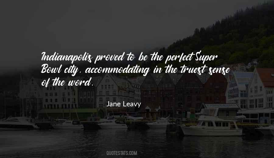 Quotes About Indianapolis 500 #1173260
