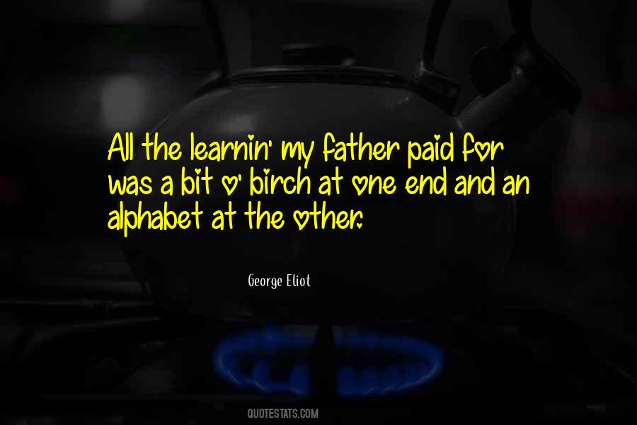 Learnin Quotes #1829685