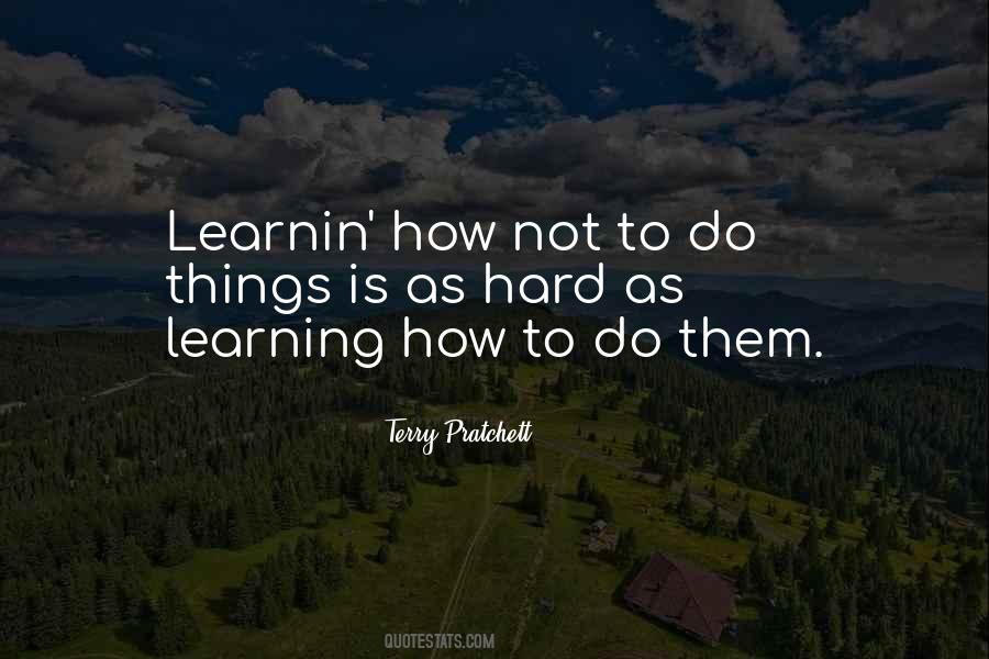 Learnin Quotes #938916