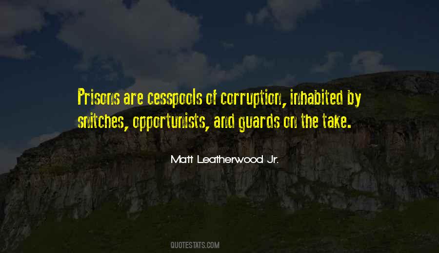 Leatherwood Quotes #1483058
