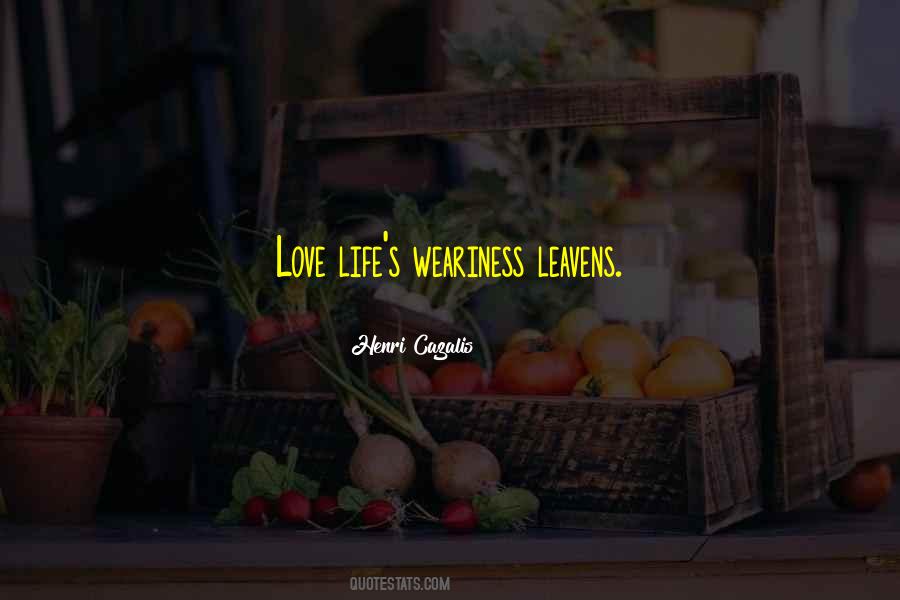 Leavens Quotes #284844