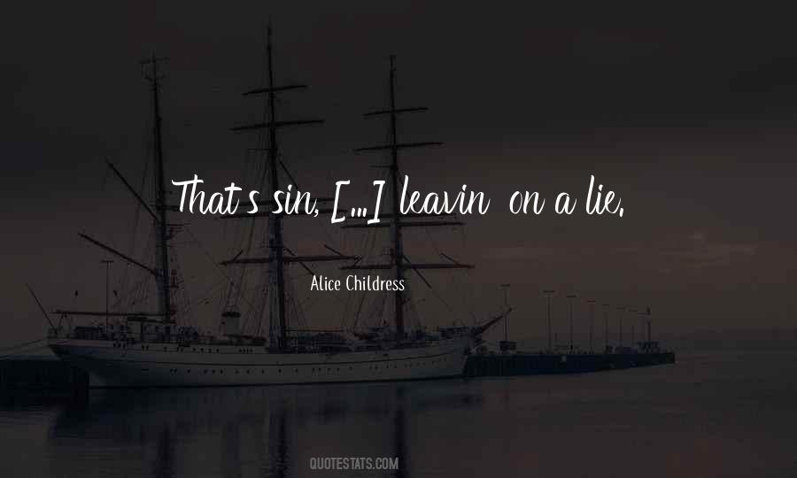 Leavin Quotes #1832121