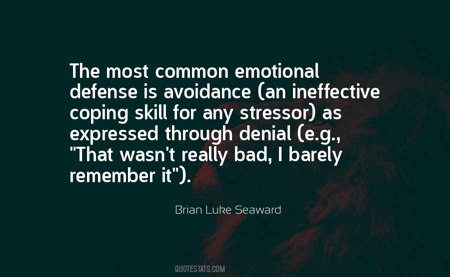 Quotes About Defensiveness #1583723