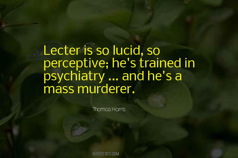 Lecter's Quotes #282164