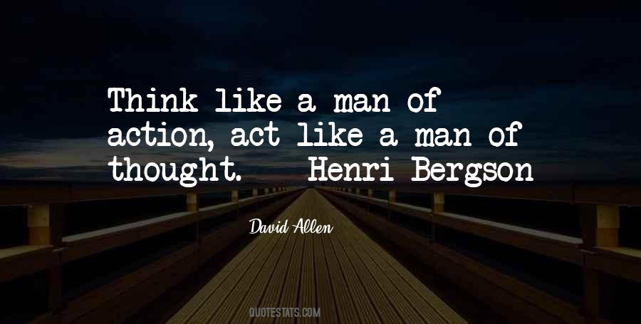 Quotes About Man Of Action #352066