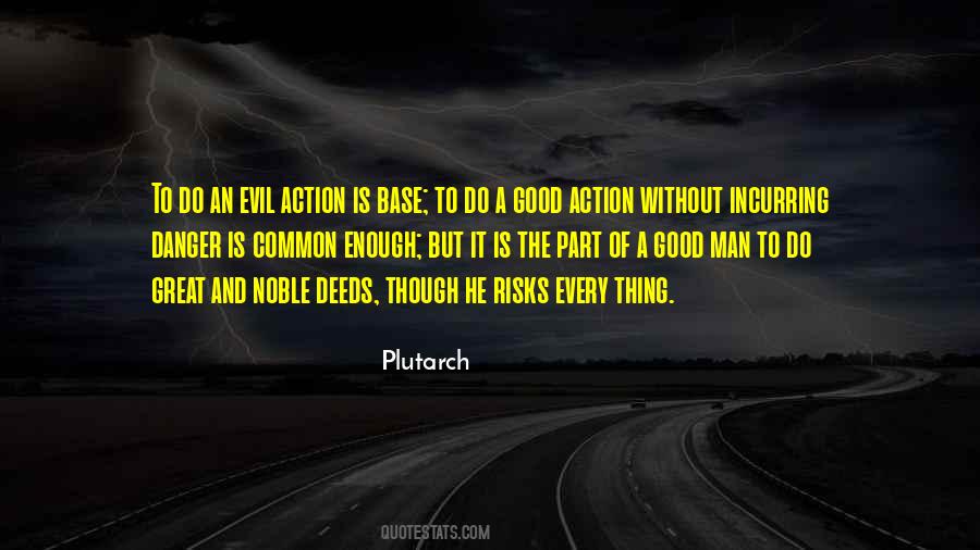 Quotes About Man Of Action #371123