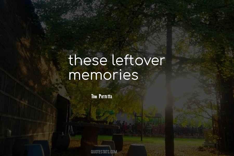 Leftover Quotes #1490410