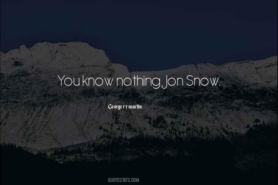 Quotes About Snow And Ice #1560310