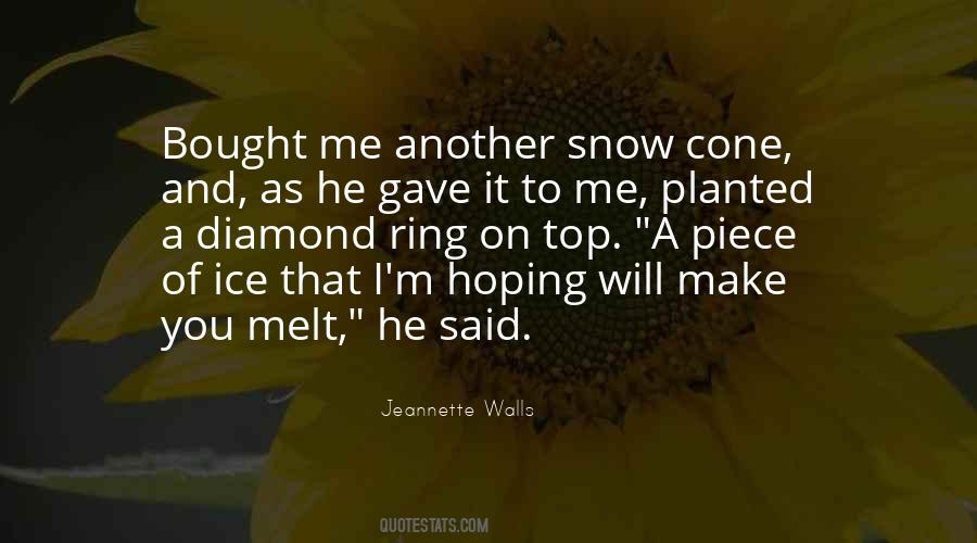 Quotes About Snow And Ice #812790