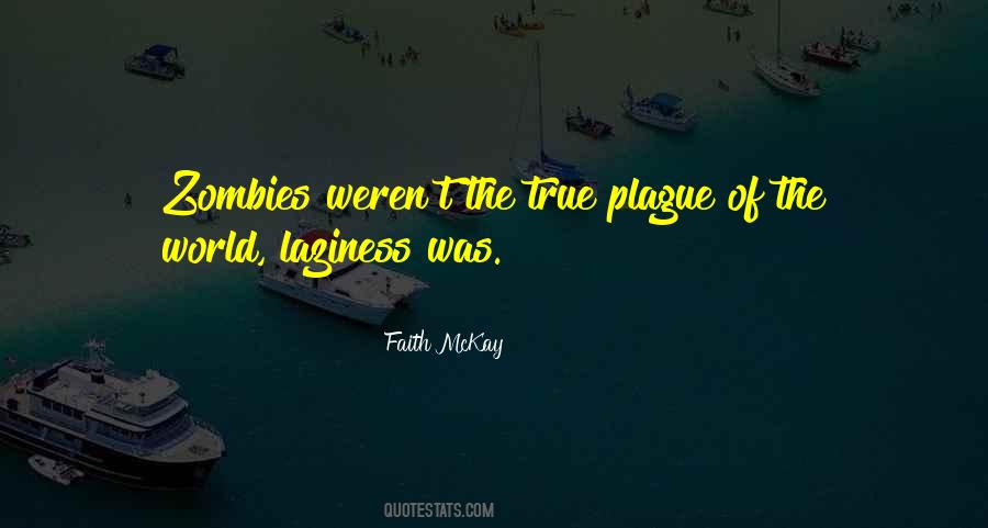 Quotes About Plague #1472623