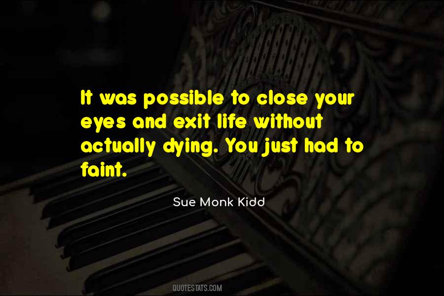 Quotes About Dying Without You #1085604