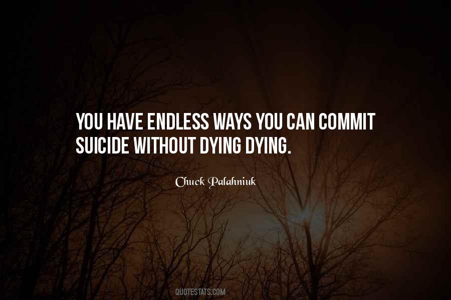 Quotes About Dying Without You #1320641