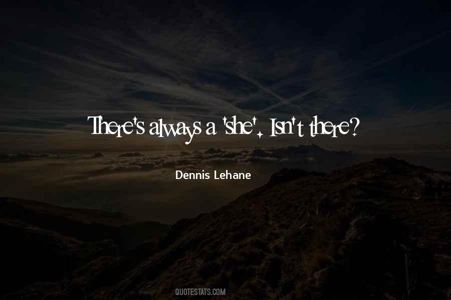 Lehane's Quotes #553615