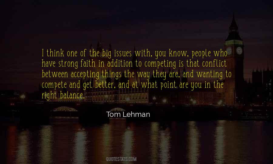 Lehman Quotes #1560