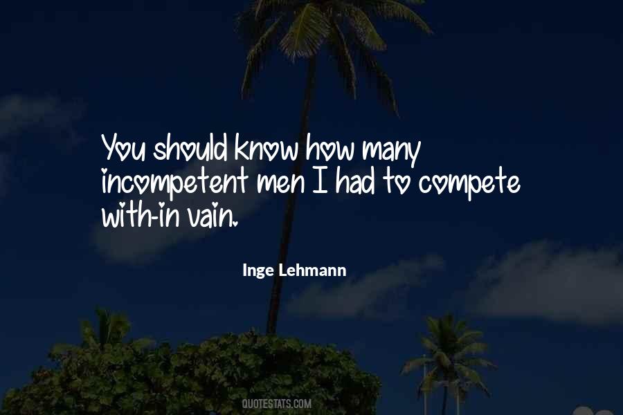 Lehmann Quotes #1519875