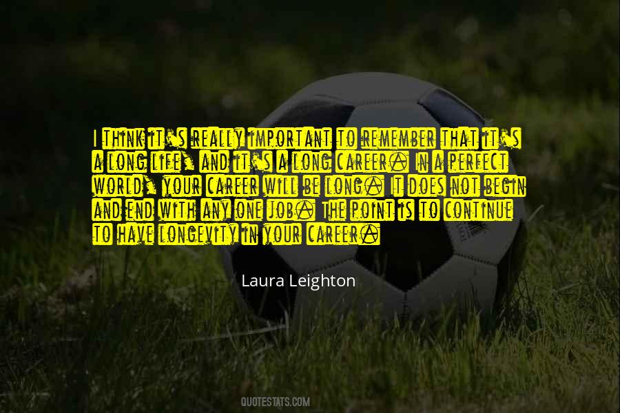 Leighton's Quotes #1855104