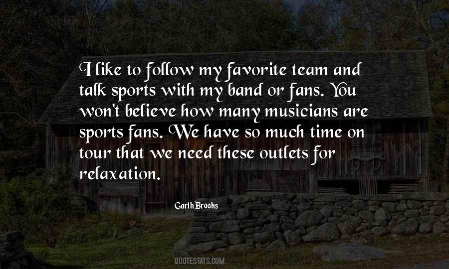 Quotes About Sports Fans #1093238