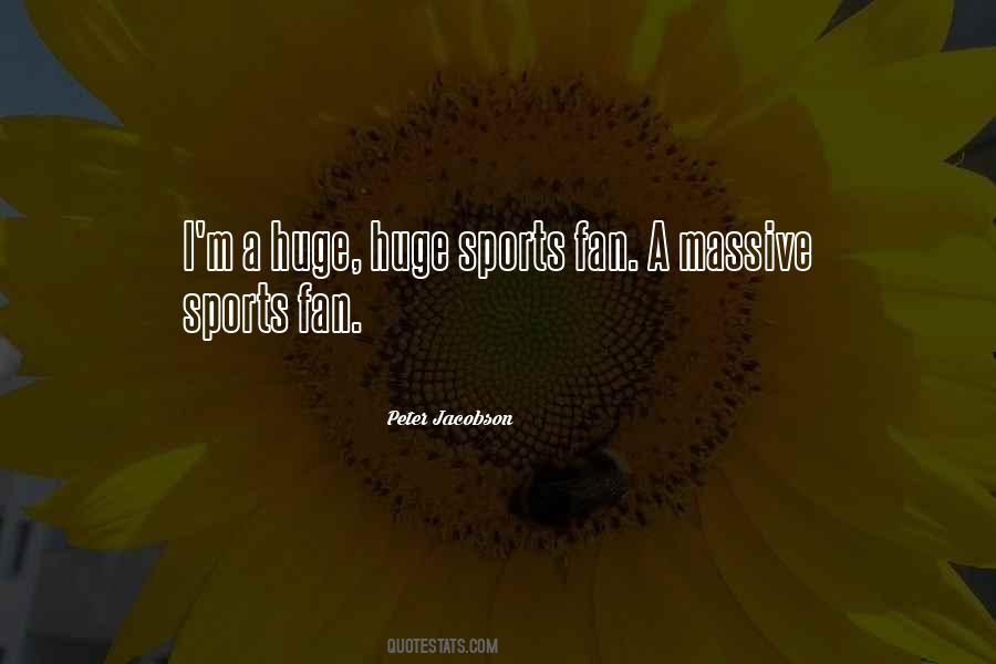 Quotes About Sports Fans #1718260