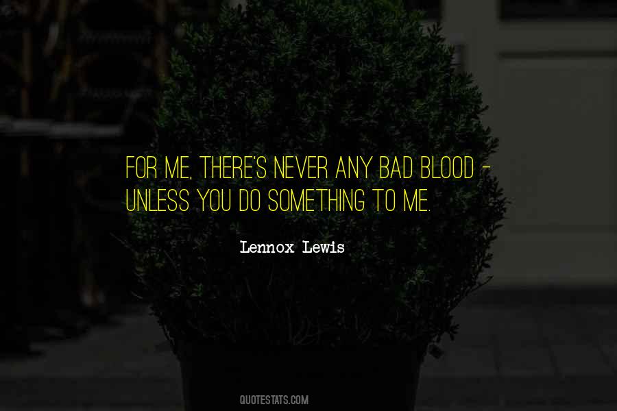 Lennox's Quotes #421852