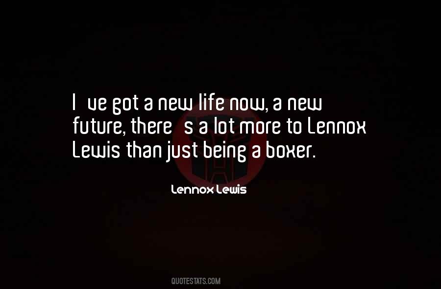 Lennox's Quotes #974071
