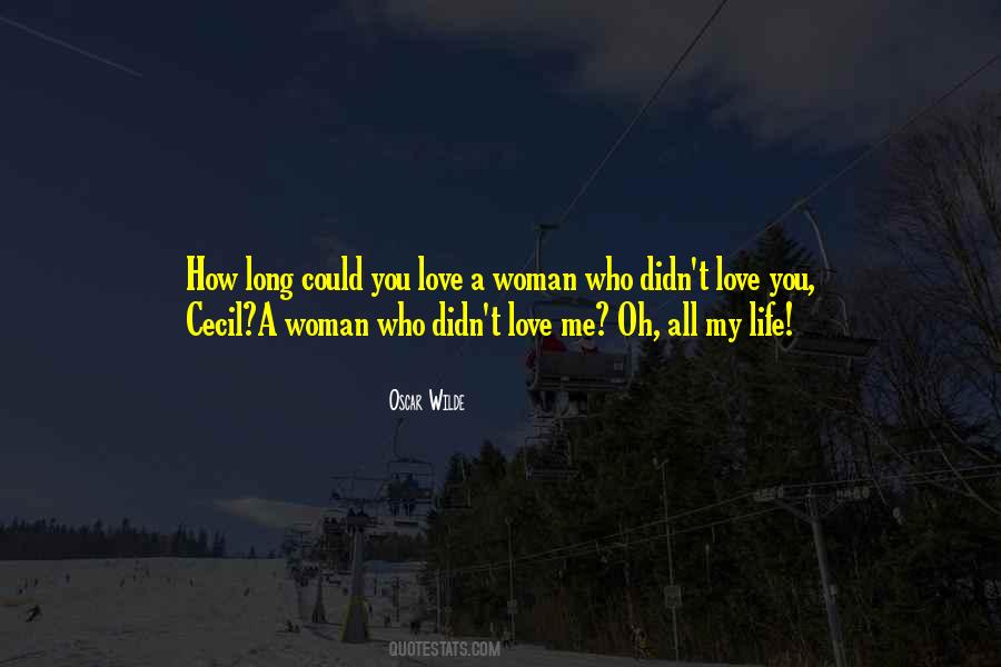 Quotes About A Woman You Love #66732