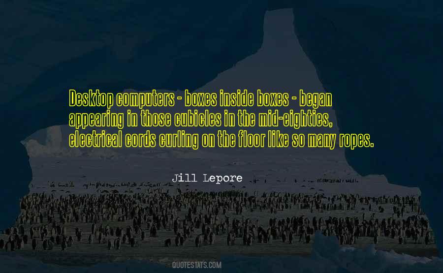 Lepore Quotes #450396