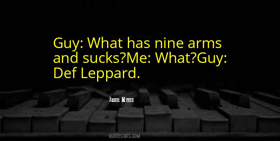 Leppard Quotes #1092987