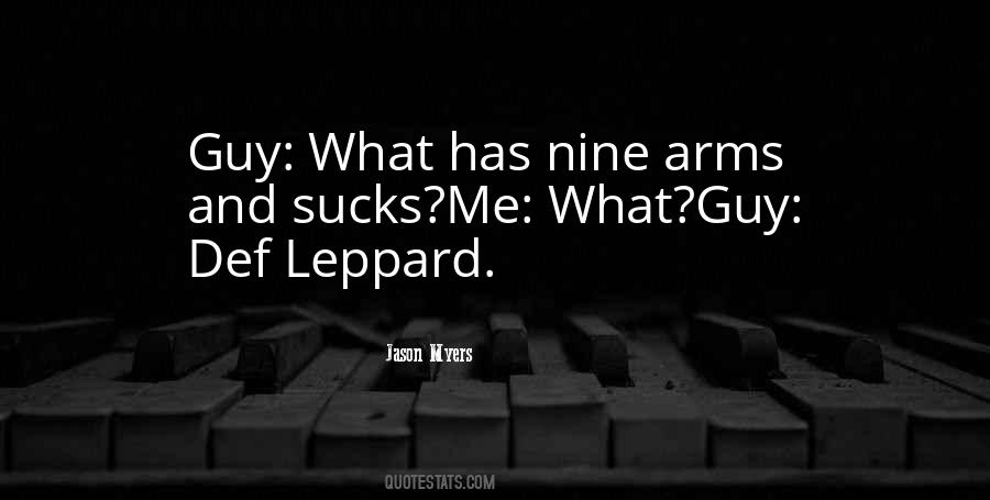 Leppard's Quotes #1092987