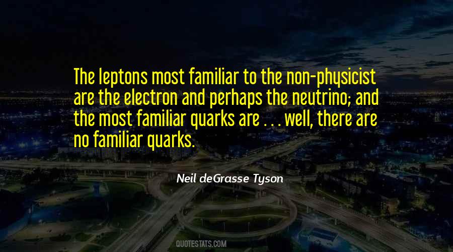 Leptons Quotes #116990